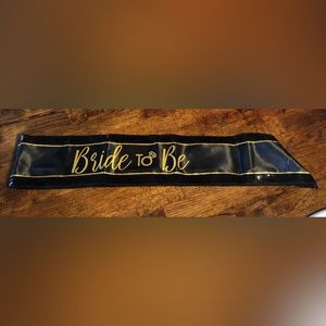 “Bride To Be” Sash